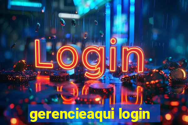 gerencieaqui login