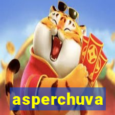 asperchuva