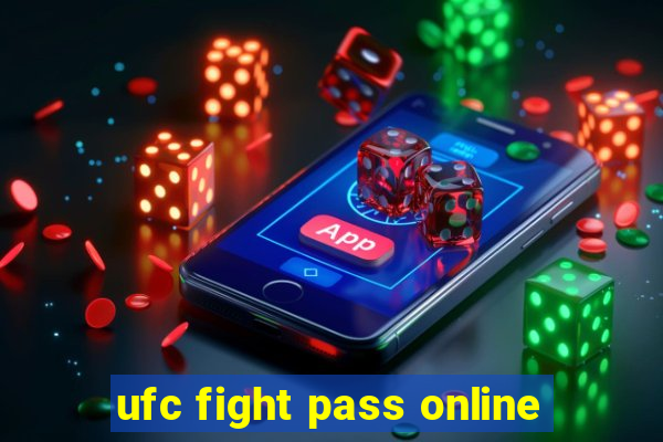 ufc fight pass online