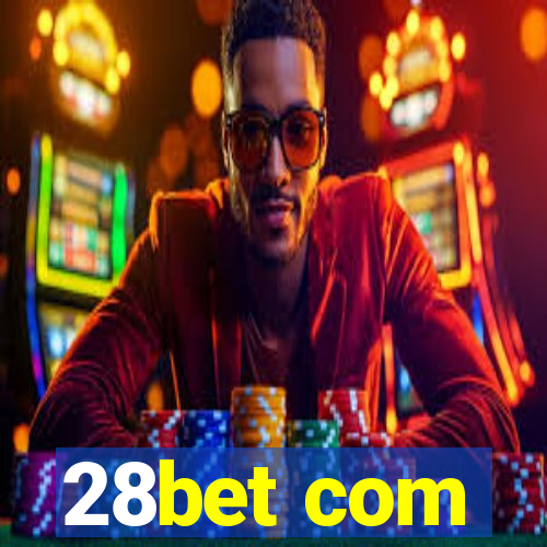 28bet com