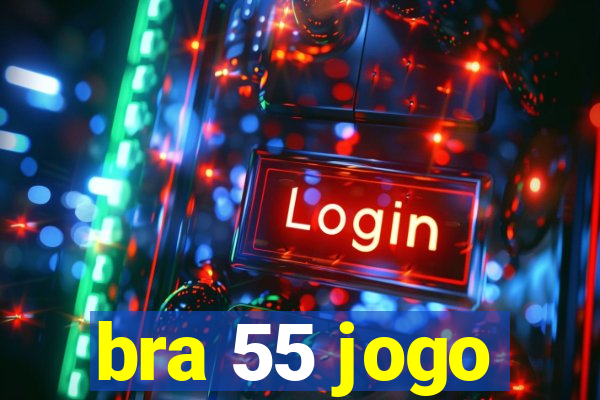 bra 55 jogo