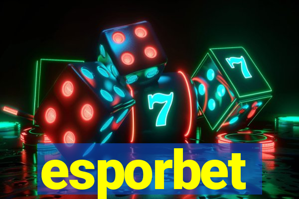 esporbet