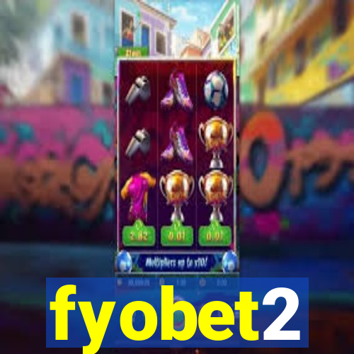 fyobet2