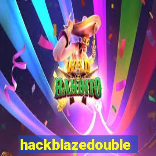 hackblazedouble