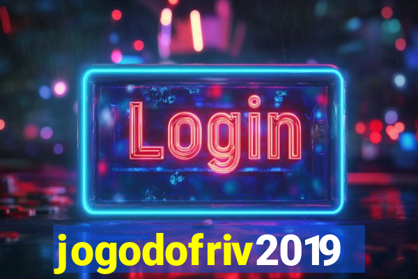 jogodofriv2019