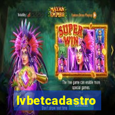 lvbetcadastro