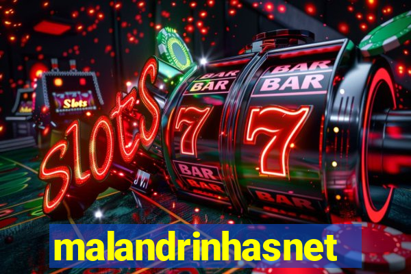 malandrinhasnet