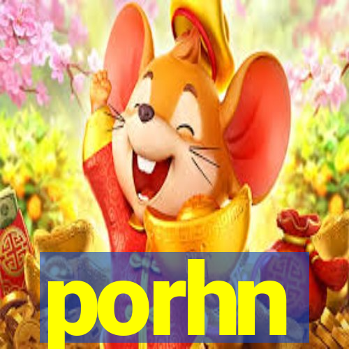 porhn