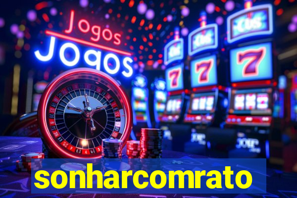 sonharcomrato